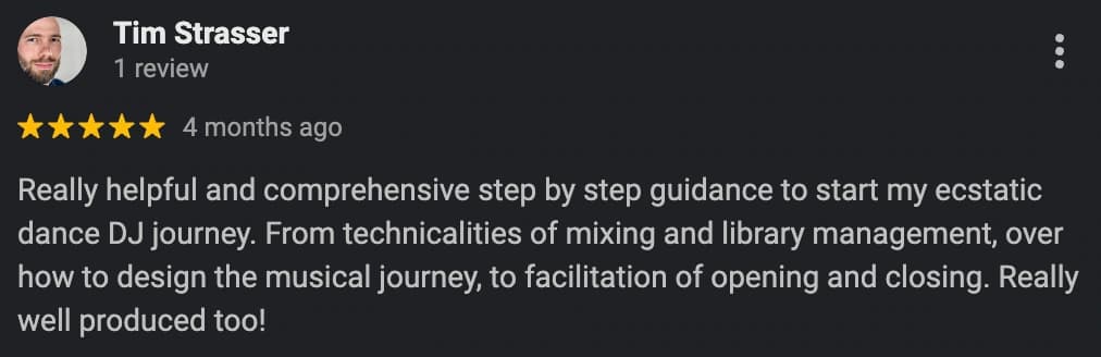 Google review from an Ecstatic Dance DJ student